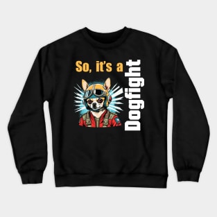 Dogfight Crewneck Sweatshirt